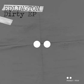 EDLINGTON - DIRTY EP